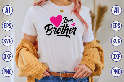 Love Brother svg cut file