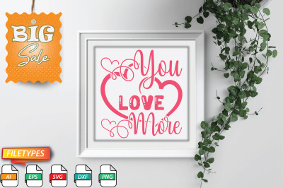 You Love More Cupid Svg Cut file