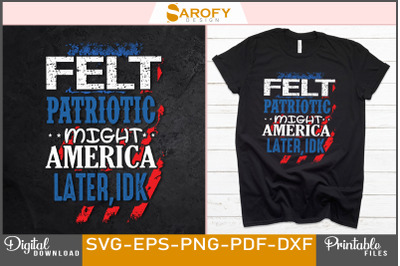 Funny USA Patriotic Quotes Design USA flag color