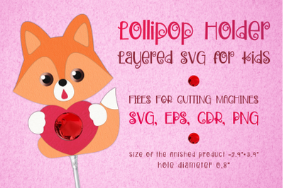 Fox Lollipop Holder-Valentines Template SVG