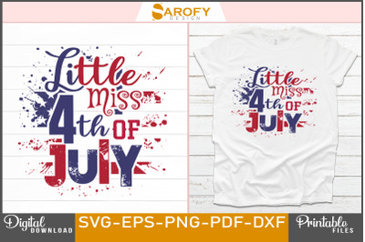 Little Miss Fourth of July Design Svg