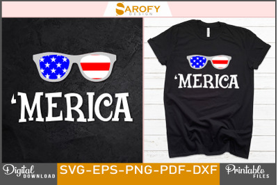 &amp;&23;039;Merica-Independence Day Design Svg Png