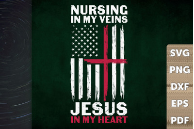 Nursing In My Veins Jesus In My Heart