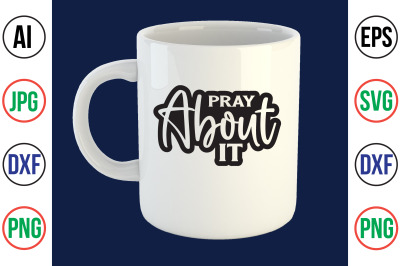 Pray About It svg cut file