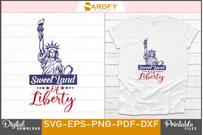 Sweet Land of Liberty Design-4th July