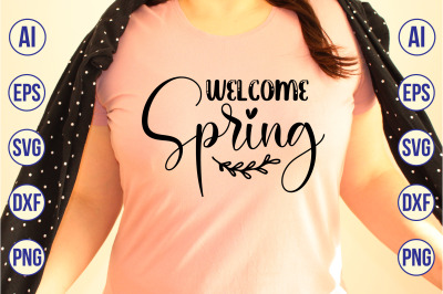 Welcome Spring svg