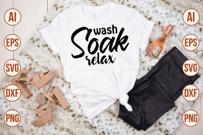 wash soak relax svg cut file