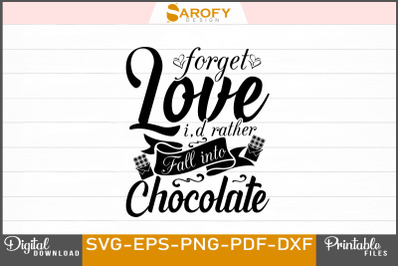 Chocolate Lover Design Valentine&#039;s Day