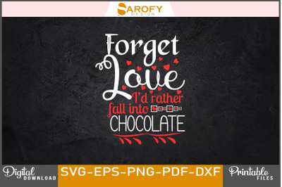 Chocolate Lover Design Valentine&#039;s Day