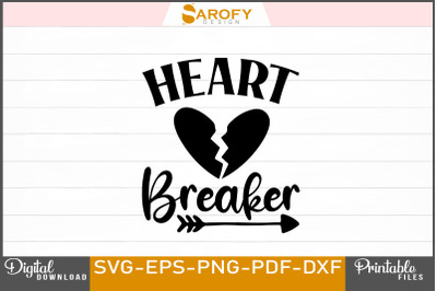 Heart Breaker Valentine&#039;s SVG