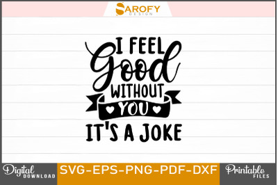 Funny Romantic Design Printable Svg Png