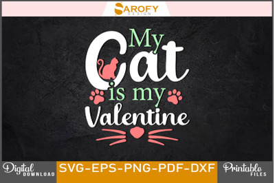 Funny Cat Lover Design for Valentine Svg