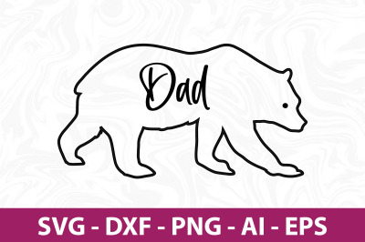 Bear Dad svg cut file