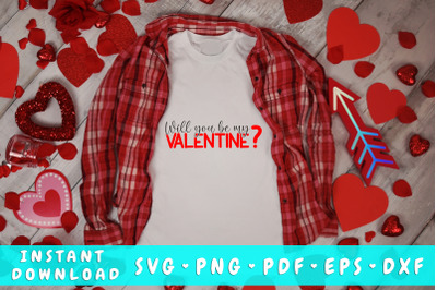 Will You Be My Valentine SVG