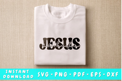 Jesus Is Life SVG