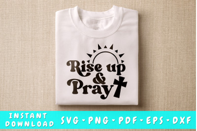 Rise Up And Pray SVG