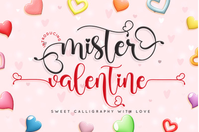 Mister Valentine - Lovely Calligraphy with Heart Accent