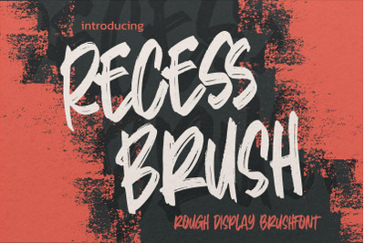 Recess Brush