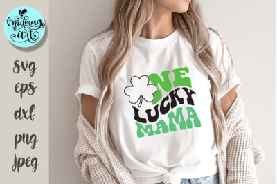 One lucky mama svg, St. Patrick&#039;s day svg