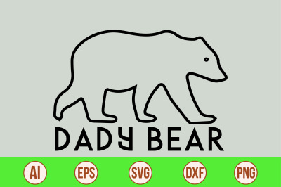 dady bear  svg cut file