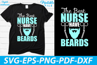 Nursing Beards T-shirt Sublimation Svg