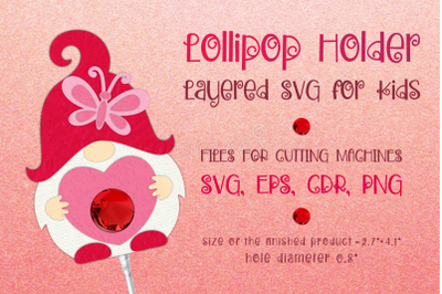 Valentine Gnome Lollipop Holder SVG