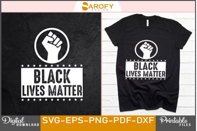 Black Lives Matter Typography Design Svg