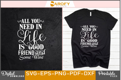 Best Friend and Wine Lover Quotes Design