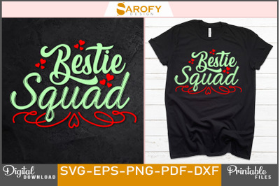 Bestie Squad Friendship Day Design Shirt
