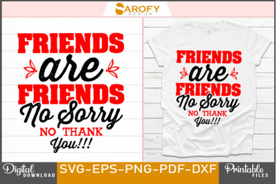 Best friend t- shirt design for Friendship day svg png