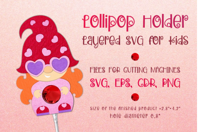 Valentine Gnome Girl Lollipop Holder SVG