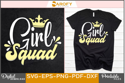 Girl squad Friendship day t-shirt design