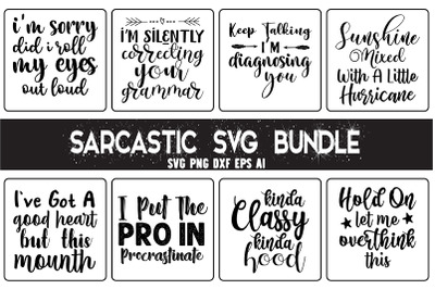 Sarcastic Quotes SVG Bundle