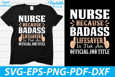 Funny Nurse T-shirt Design Sublimation