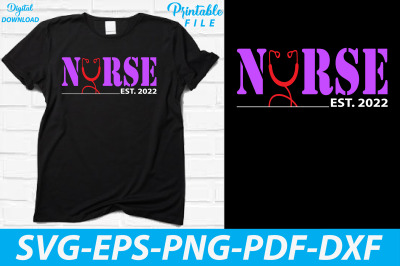 Nurse Est 2022 Sublimation Tshirt Design