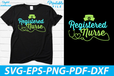Registered Nurse T-shirt Sublimation Svg