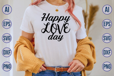 Happy Love Day svg cut file