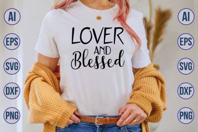 Lover and Blessed svg cut file