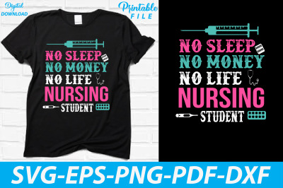 Nursing School Funny T-shirt No Sleep