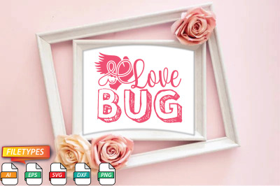 Love Bug Svg Cut file