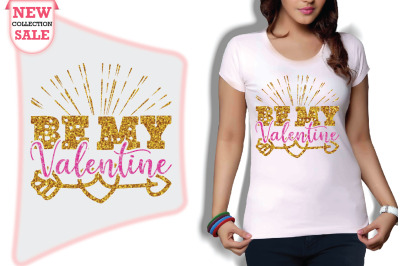 Be My Valentine Svg Cut file