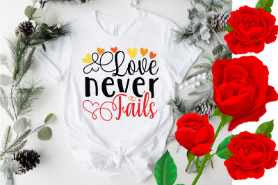 Love never fails=