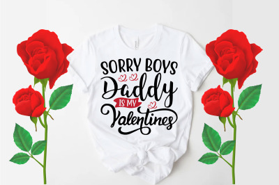 Sorry boys daddy is my valentine