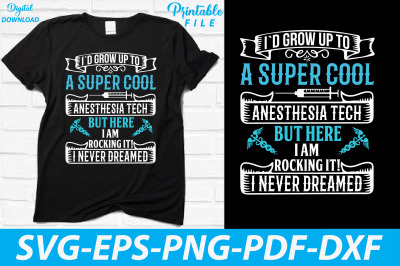 Super Cool Anesthesia T-shirt Design