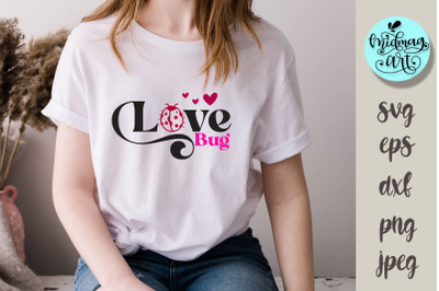 Love bug svg, love svg