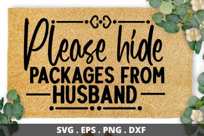 SD0002 - 8 Please hide packages from husband