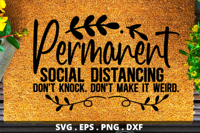 SD0002 - 9 Permanent social distancing dont knock dont make it weird