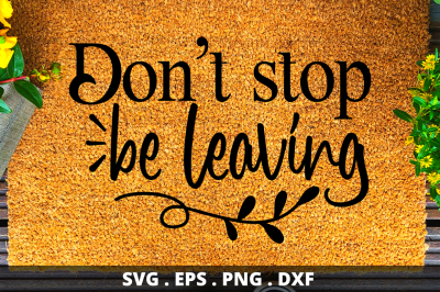 SD0002 - 28 Dont stop be leaving