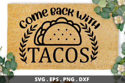 SD0003 - 4 Come back with tacos