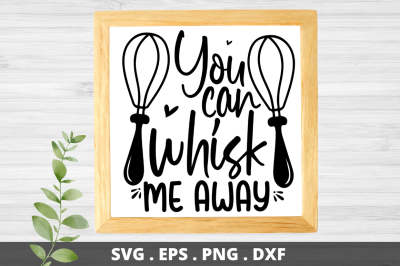 SD0003 - 20 You can whisk me away